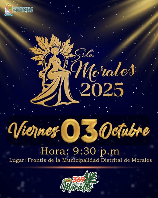 El viernes 3 de octubre.  ELIGIRÁN A REINAS DE BELLEZA POR 369 ANIVERSARIO DE FUNDACIÓN ESPAÑOLA DE MORALES.