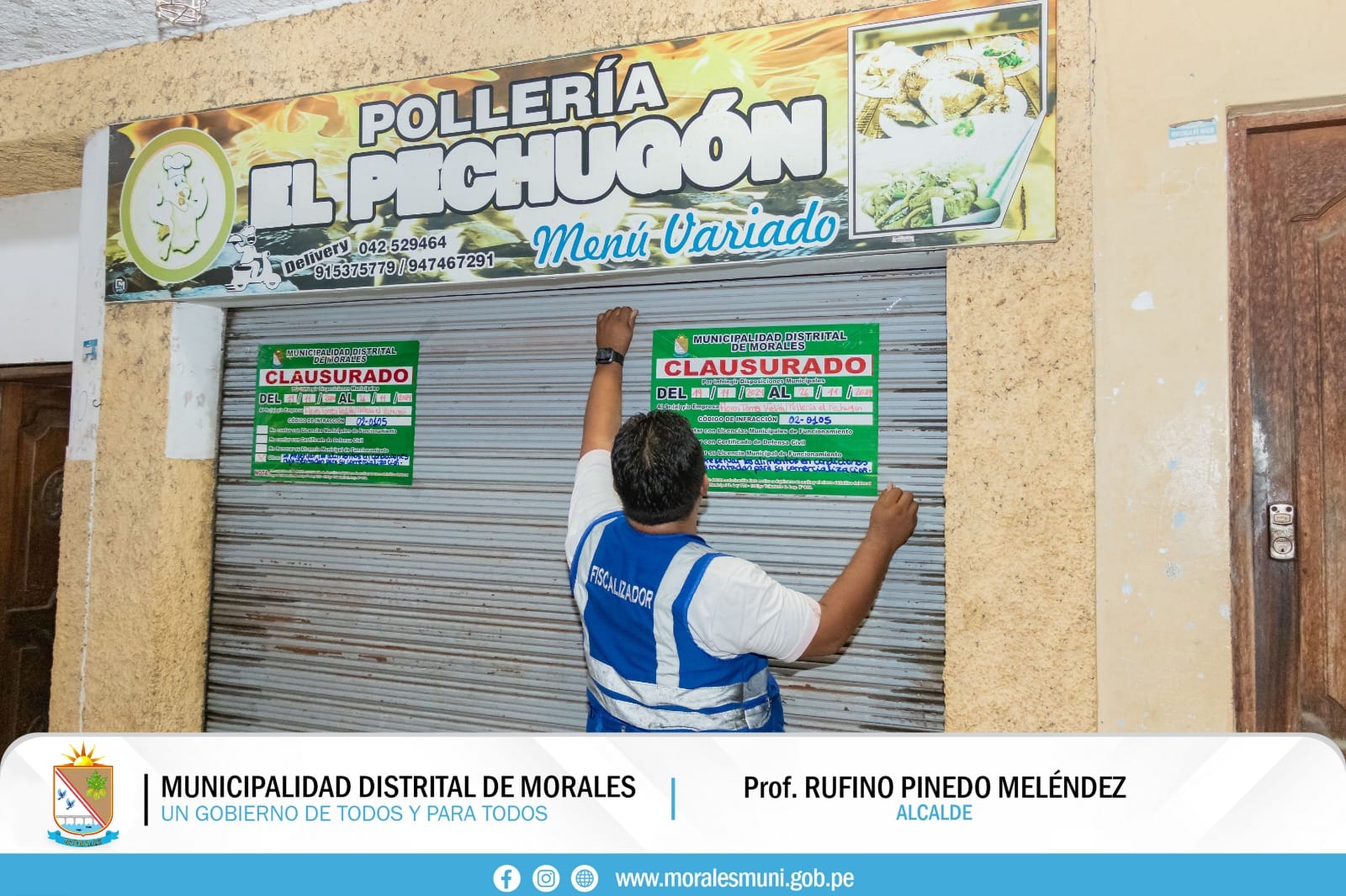 MUNICIPALIDAD DE MORALES CLAUSURA OTRAS DOS POLLERÍAS POR INSALUBRES.