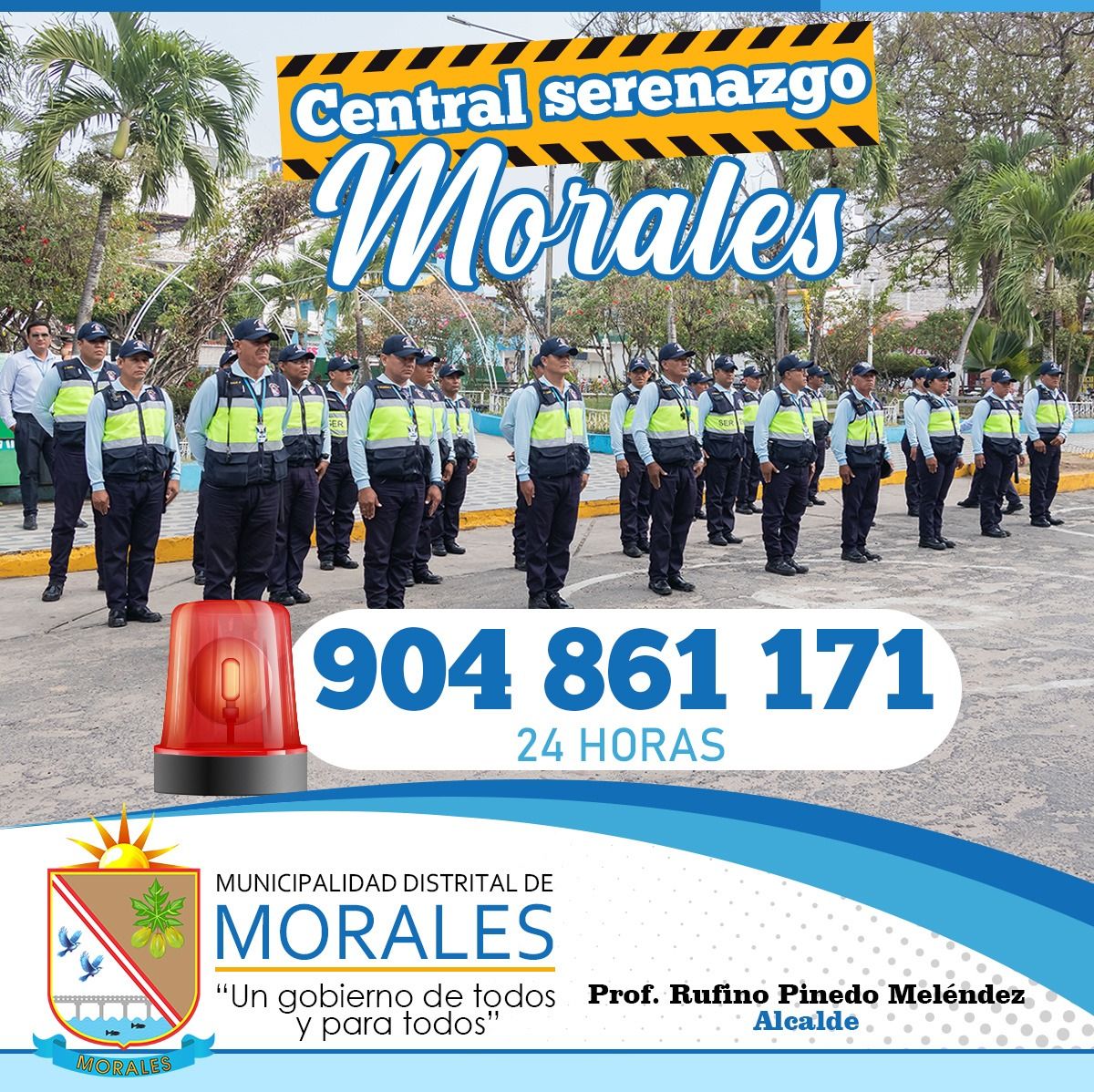 MUNICIPALIDAD DE MORALES DA A CONOCER EL NÚMERO DE LA CENTRAL DE SERENAZGO